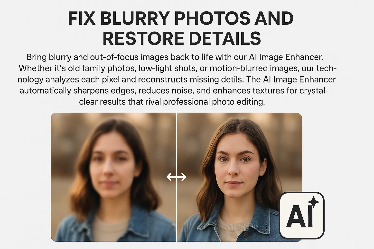 AI Image Enhancer fixing blurry photos and restoring image details